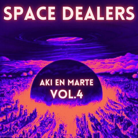 AKI EN MARTE, Vol. 4