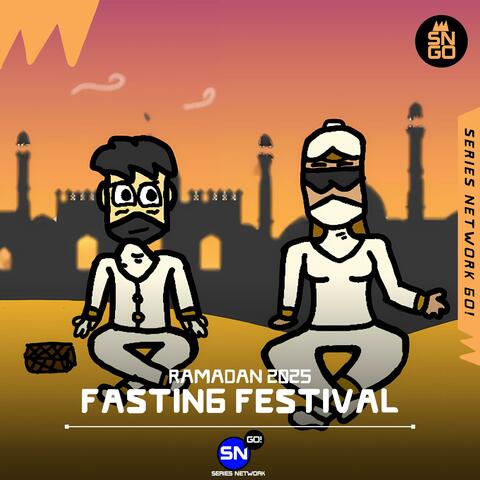 Fasting Festival (Ramadan 2025)
