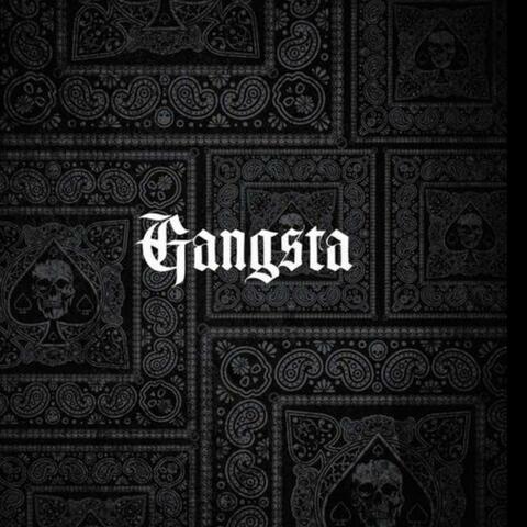 Gangsta