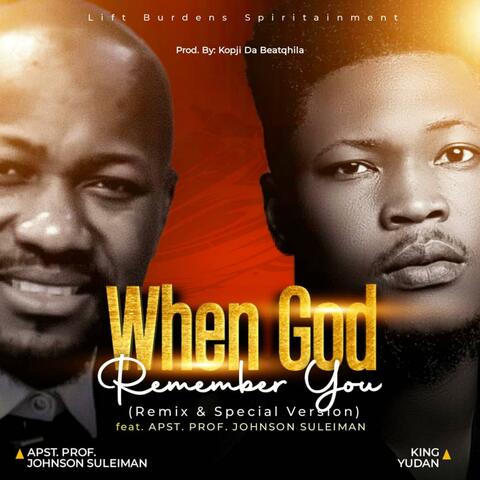 When God remember you (feat. Johnson Suleman)