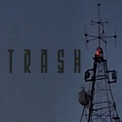 Trash