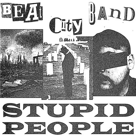 STUPID PEOPLE