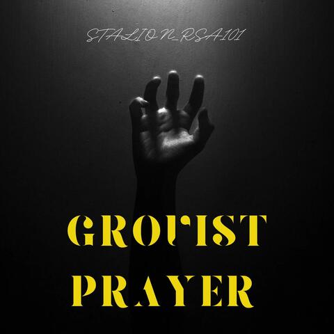 GROOVIST PRAYER