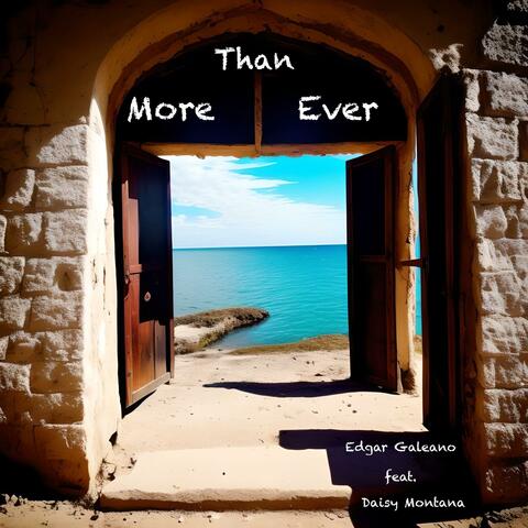 More Than Ever (feat. Daisy Montana)