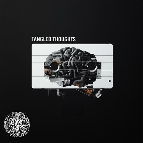 Tangled Thoughts
