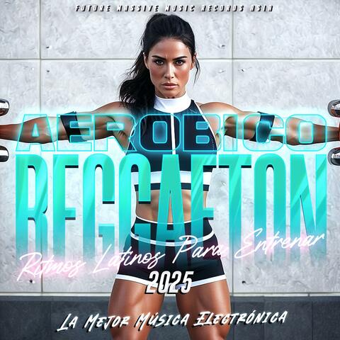 Reggaetón Aeróbico: Ritmos Latinos para Entrenar 2025