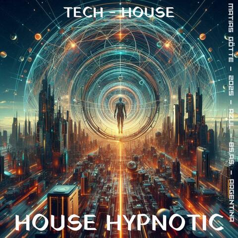 House Hypnotic