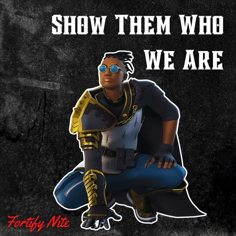 Show Them Who We Are Lobby Music