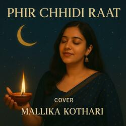 Phir Chhidi Raat