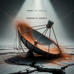 Decay Horizon Erosion of Signals (feat. Dhorin Vale)