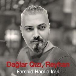 Dağlar Qızı, Reyhan