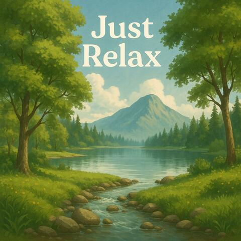 Just Relax