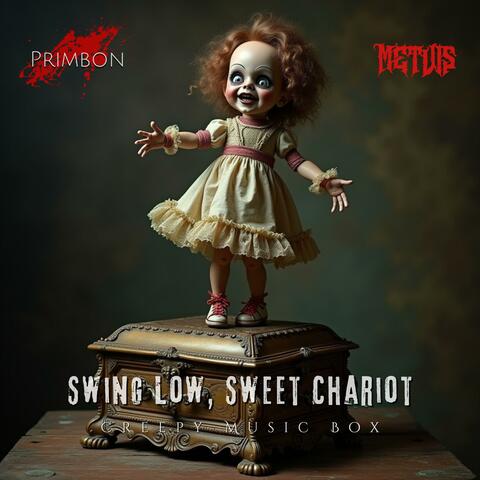 Swing Low, Sweet Chariot