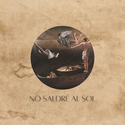 Pt. I - No Saldré Al Sol (feat. José Mendoza & Miguel Azarte)