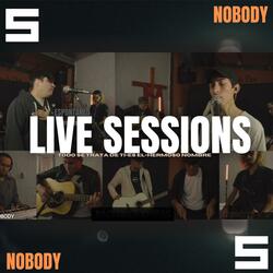 NOBODY Live Session #5