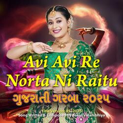 Avi Avi Re Norta Ni Raitu