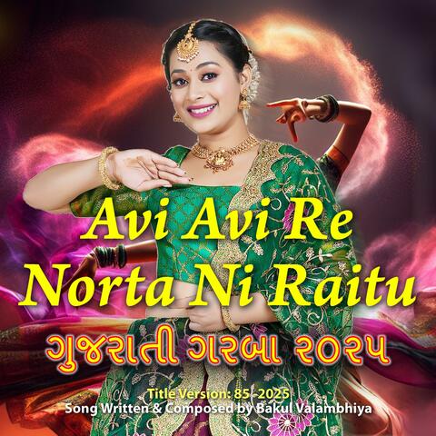 Avi Avi Re Norta Ni Raitu