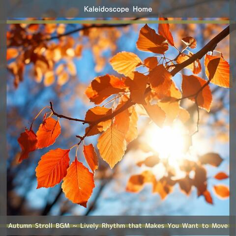 Autumn Stroll BGM ~ Lively Rhythm that Makes You Want to Move