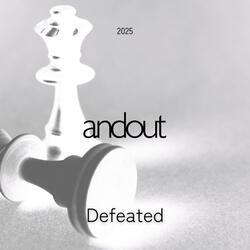 Defeated