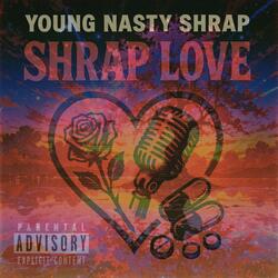 Shrap Love freestyle