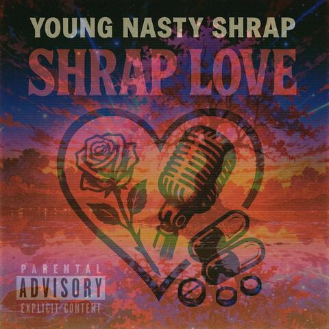 Shrap Love freestyle