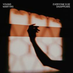 Everyone Else Disappears