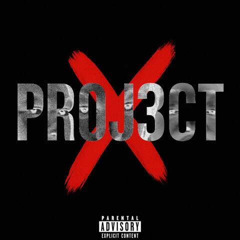 PR0J3CT X