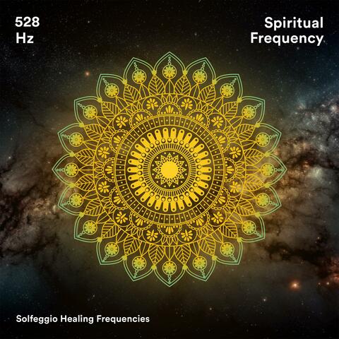 528 Hz Spiritual Frequency
