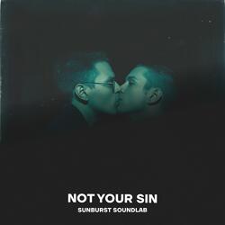 Not Your Sin