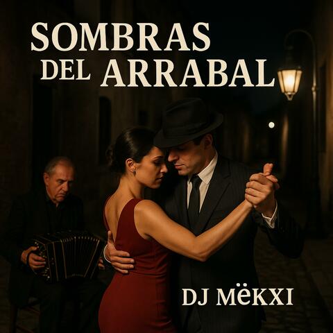 Sombras Del Arrabal