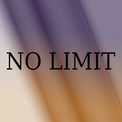 no limit