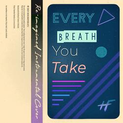 Every Breath You Take