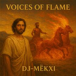 Voices of Flame