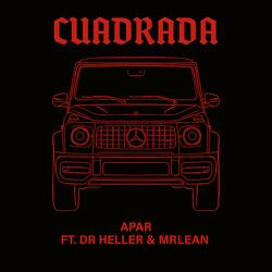 CUADRADA (feat. Dr. Heller)