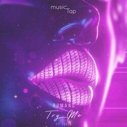 Try Me (Extended Version)