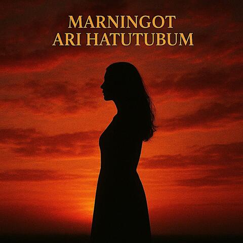 Marningot Ari Hatutubum