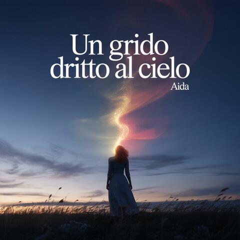 Un grido dritto al cielo