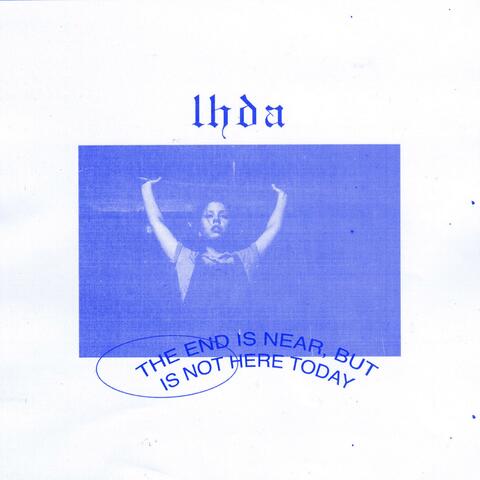 the end is near but is not here today