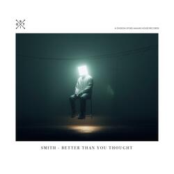 Better Than You Thought