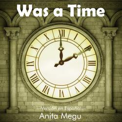 Was a Time