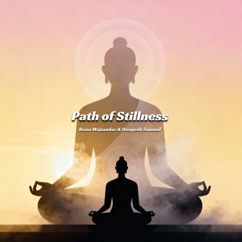 Path of Stillness