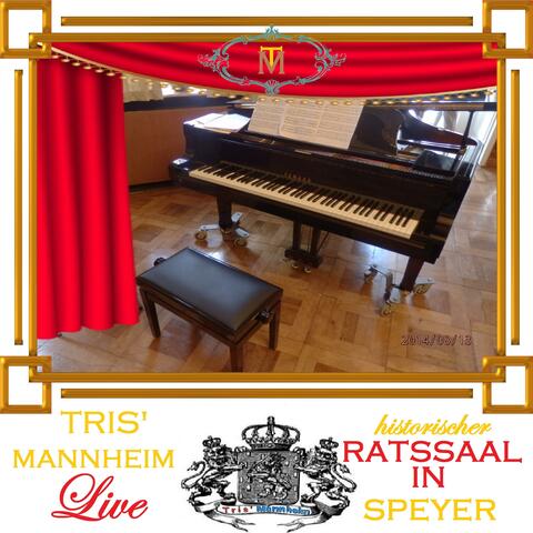Tris'Mannheim Live im historischen Ratssaal Speyer