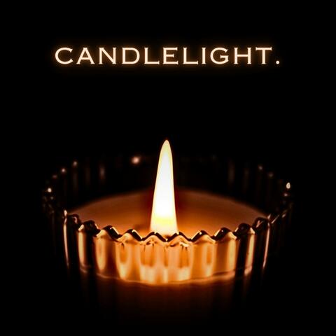 CANDLELIGHT.