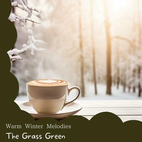 Warm Winter Melodies