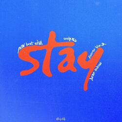 Stay