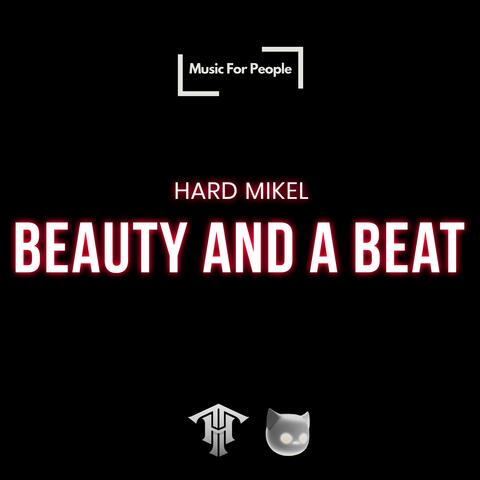 Beauty And A Beat