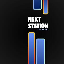 Next Station
