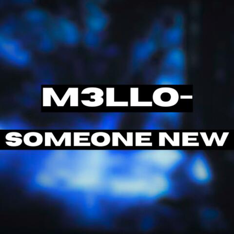 Someone New