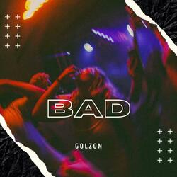 Bad