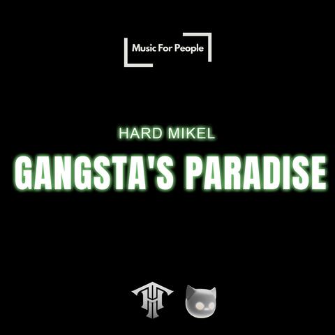 Gangsta's Paradise